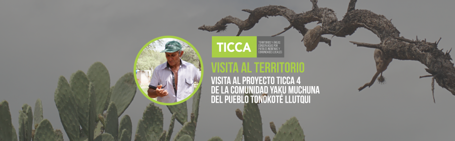 Visita al Proyecto TICCA 4“ANCHA SUMAJ YAKUT APEI” (ES MUY LINDO TENER AGUA)  